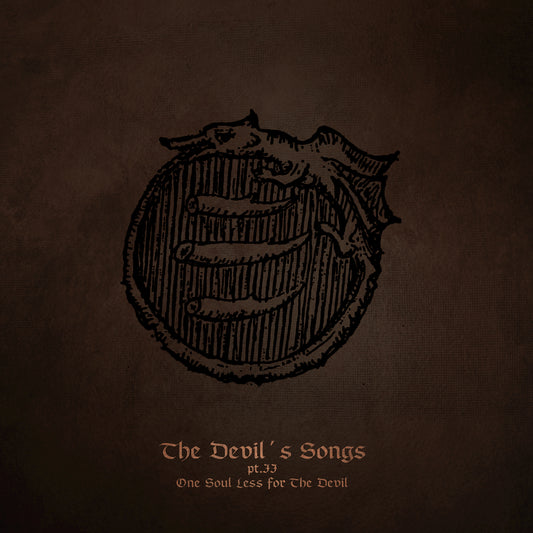Cintecele Diavolui - The Devil´s Songs Part II: One Soul Less For The Devil LP