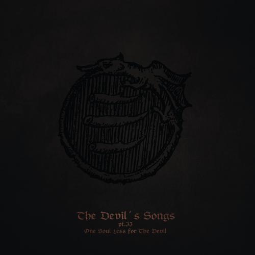 COTBW: Cintecele Diavolui - The Devil´s Songs Part II: One Soul Less For The Devil LP