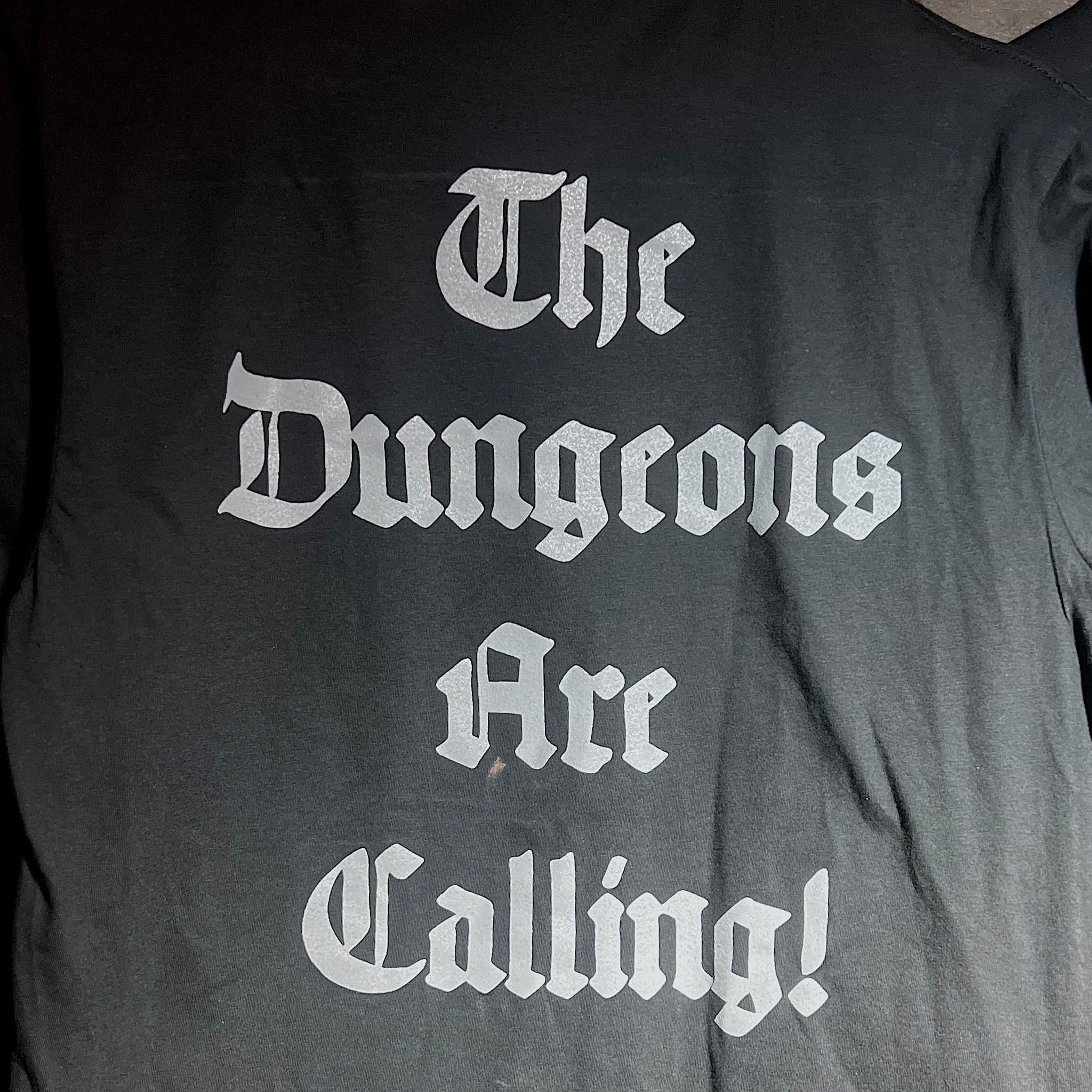 The Dungeons Are Calling! Double Printed Shirt