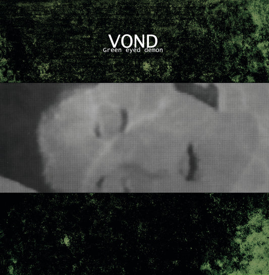 VOND "Green Eyed Demon" LP