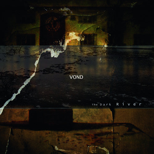 VOND "The Dark River" LP + FREE POSTER